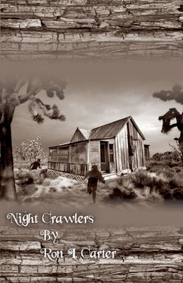 Night Crawlers by Carter, Ron L.