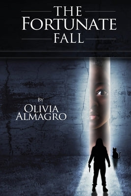 The Fortunate Fall by Almagro, Olivia