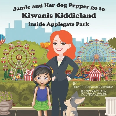 Jamie and her dog Pepper go to The Kwanis Kiddieland inside of Applegate Park by Rodriguez, Jamie