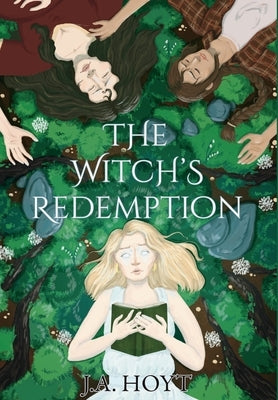 The Witch's Redemption by Hoyt, J. a.