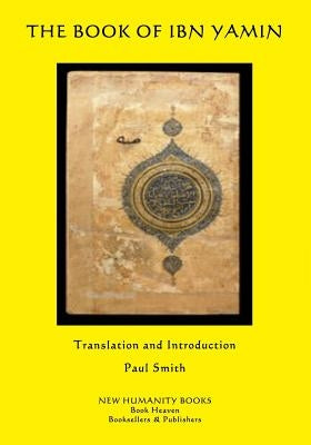 The Book of Ibn Yamin by Smith, Paul