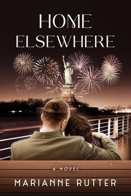 Home Elsewhere by Rutter, Marianne