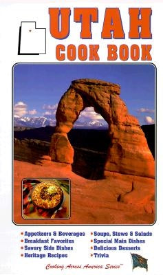 Utah Cook Book by Golden West Publishers