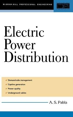 Electric Power Distribution by Pabla, A. S.