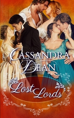 Lost Lords by Dean, Cassandra