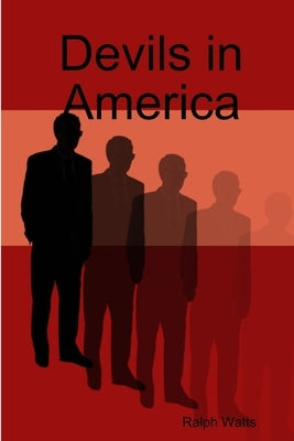 Devils in America by Watts, Ralph