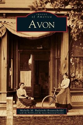 Avon by Budzinski-Braunscheidel, Michelle M.