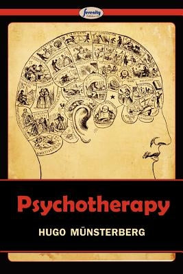 Psychotherapy by Müensterberg, Hugo