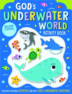 God's Underwater World Activity Book by Broadstreet Publishing Group LLC