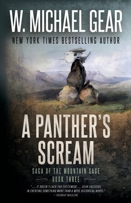 A Panther's Scream by Gear, W. Michael