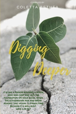 Digging Deeper by Bethea, Coletta