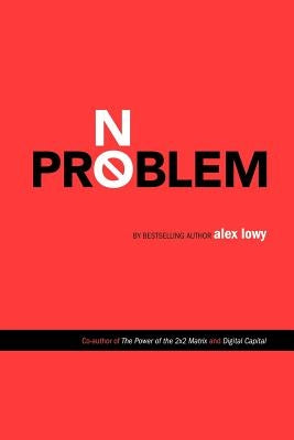 No Problem by Lowy, Alex
