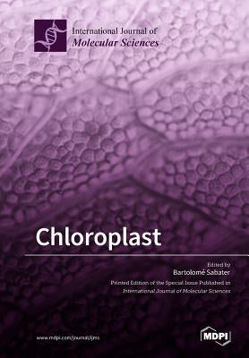 Chloroplast by Sabater, Bartolomé