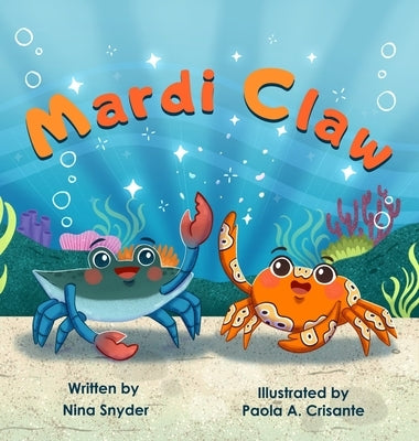 Mardi Claw by Snyder, Nina
