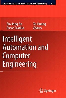 Intelligent Automation and Computer Engineering by Castillo, Oscar