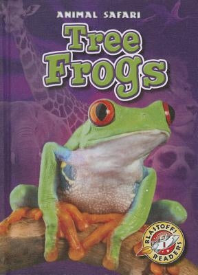 Tree Frogs by Bowman, Chris