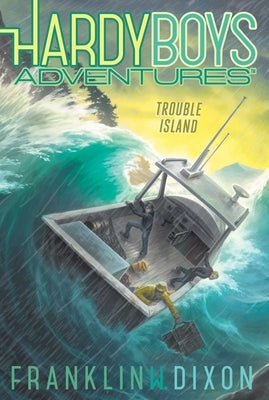 Trouble Island, 22 by Dixon, Franklin W.