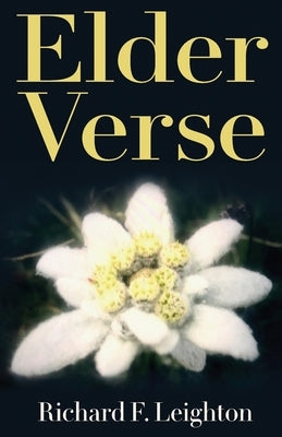 Elder Verse by Leighton, Richard