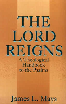 The Lord Reigns by Mays