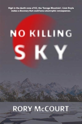 No Killing Sky by McCourt, Rory