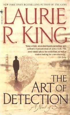 The Art of Detection by King, Laurie R.