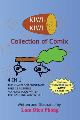 Kiwi-Kiwi Collection of Comix by Dieu Phong, Lam