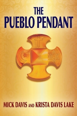 The Pueblo Pendant by Davis, Mick