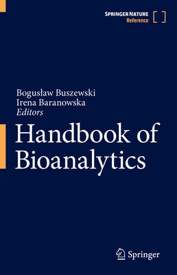 Handbook of Bioanalytics by Buszewski, Boguslaw