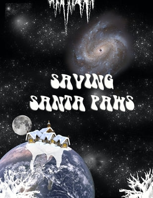 Saving Santa Paws by Tuckfield, Josephine