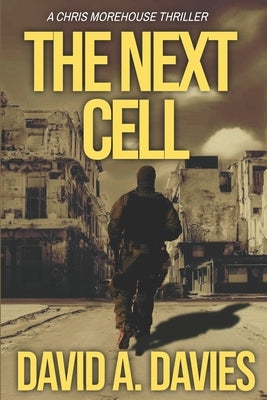 The Next Cell by Davies, David A.