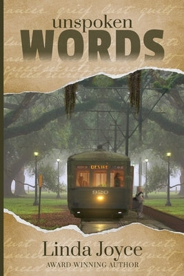 Unspoken Words by Joyce, Linda