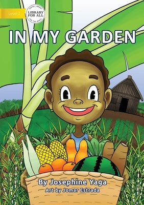 In My Garden by Yaga, Josephine