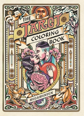 Tarot Coloring Book: A Personal Growth Coloring Journey by Munden, Oliver