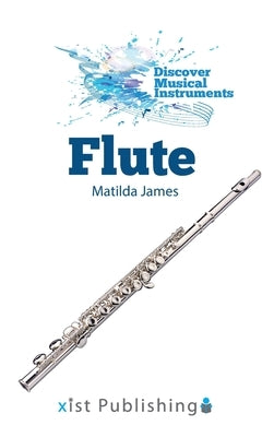 Flute by James, Matilda