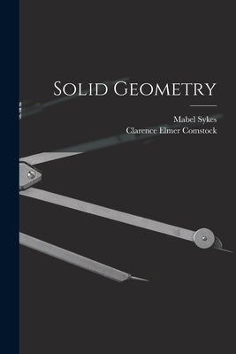 Solid Geometry by Sykes, Mabel