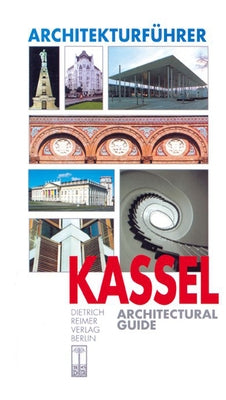 Architekturfuhrer Kassel: Architectural Guide by Hinz, Berthold