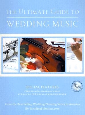 The Ultimate Guide to Wedding Music [With CD] by Lluch, Alex A.