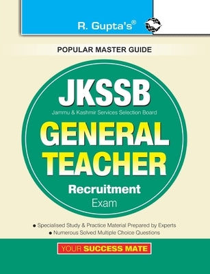 Jkssb: General Teacher Recruitment Exam Guide by Rph Editorial Board