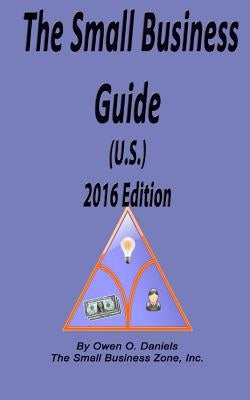 The Small Business Guide 2016 by Daniels, Owen