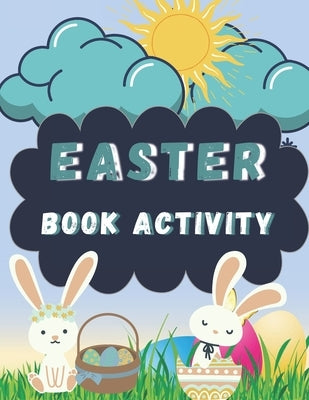 Easter Book Activity: Easter book with coloring, mazes, sudoku, DOT TO DOT, math, and drawing for children - Easter gift for children by Planet, Activity