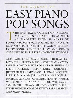 The Library of Easy Piano Pop Songs by Hal Leonard Corp