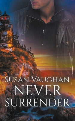 Never Surrender by Vaughan, Susan
