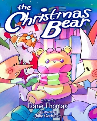 The Christmas Bear by Thomas, Dane