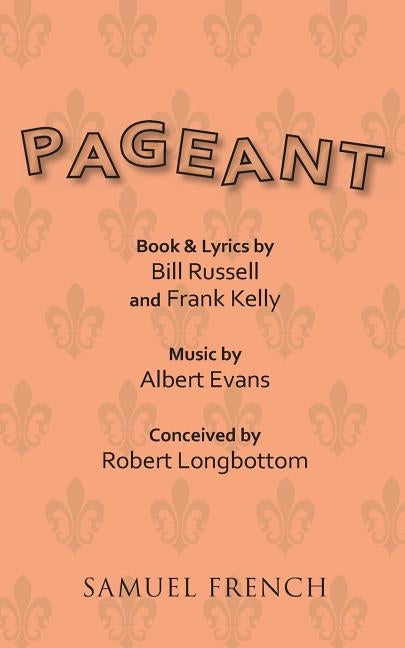 Pageant by Russell, Bill