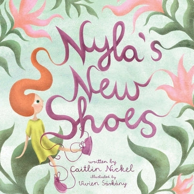 Nyla's new shoes by Nickel, Caitlin