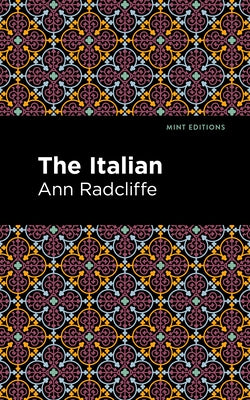 The Italian by Radcliffe, Ann