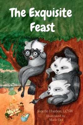 The Exquisite Feast by Harden, Jenelle