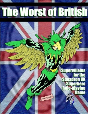 The Worst of British by Burley, Simon