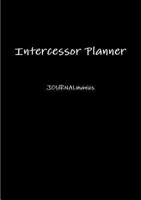 Intercessor Planner by Journalmanics