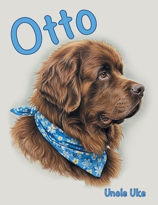 Otto by Uncle Uke